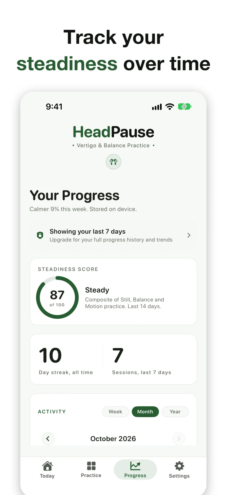 HeadPause Progress tab with a steadiness score of 87 out of 100, a 10-day streak, and an activity calendar for October 2026
